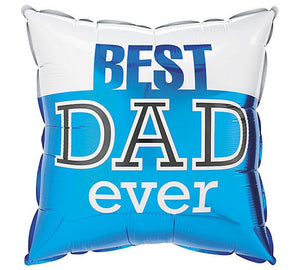 Best DAD Ever Square Balloon
