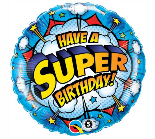 Have a Super Birthday Balloon