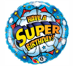 Have a Super Birthday Balloon
